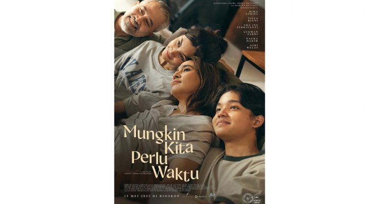 Film Mungkin Kita Perlu Waktu Rilis Trailer
