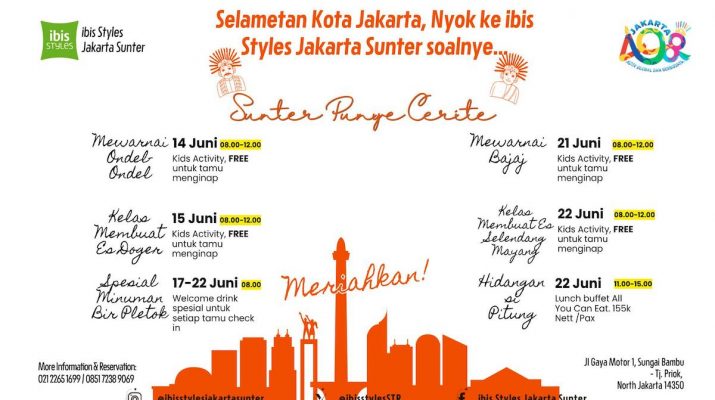 Ibis Styles Jakarta Sunter Meriahkan HUT Jakarta ke-498 dengan Aktivitas Budaya Menarik