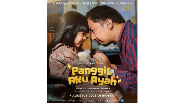 Film Panggil Aku Ayah Soroti Sisi Humanis Debt Collector